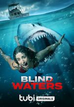 Watch Blind Waters Sockshare