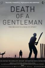 Watch Death of a Gentleman Sockshare