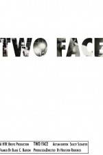 Watch Two Face Sockshare