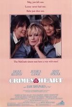 Watch Crimes of the Heart Sockshare