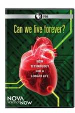 Watch Nova Science Now: Can We Live Forever Sockshare