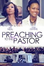 Watch Preaching to the Pastor Sockshare