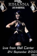 Watch Rihanna - Live Concert in Montreal Sockshare
