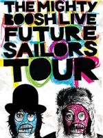 Watch The Mighty Boosh Live: Future Sailors Tour Sockshare