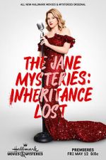Watch The Jane Mysteries: Inheritance Lost Sockshare