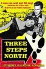Watch Three Steps North Sockshare