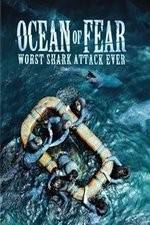 Watch Ocean of Fear Worst Shark Attack Ever Sockshare