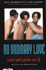 Watch No Ordinary Love Sockshare