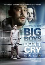 Watch Big Boys Don\'t Cry Sockshare