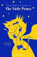 Watch Invisible Essence: The Little Prince Sockshare