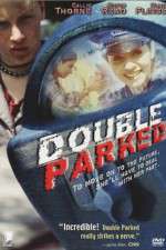Watch Double Parked Sockshare