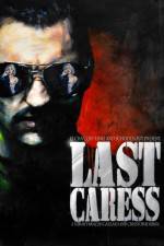 Watch Last Caress Sockshare