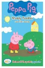 Watch Peppa Pig Muddy Puddles and Other Stories Sockshare