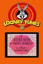 Watch The Dover Boys at Pimento University or the Rivals of Roquefort Hall (Short 1942) Sockshare