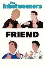 Watch The Inbetweeners: Fwends Reunited (TV Special 2019) Sockshare