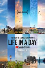 Watch Life in a Day 2020 Sockshare