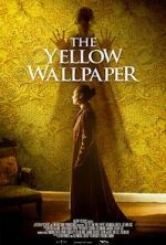Watch The Yellow Wallpaper Sockshare