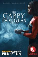 Watch The Gabby Douglas Story Sockshare