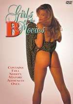 Watch Girls of the 'B' Movies Sockshare