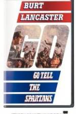 Watch Go Tell the Spartans Sockshare