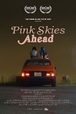 Watch Pink Skies Ahead Sockshare