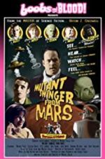 Watch Mutant Swinger from Mars Sockshare