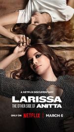 Watch Larissa: The Other Side of Anitta Sockshare