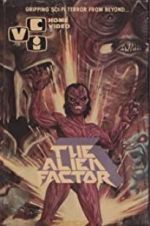 Watch The Alien Factor Sockshare