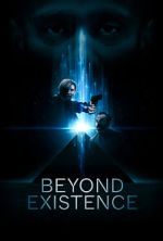 Watch Beyond Existence Sockshare