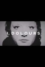 Watch I, Dolours Sockshare