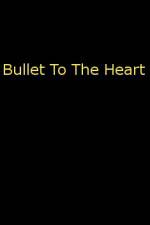 Watch Bullet To The Heart Sockshare