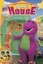 Watch Come on Over to Barney's House Sockshare