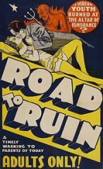 Watch The Road to Ruin Sockshare