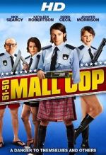 Watch Mall Cop Sockshare