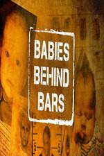 Watch Babies Behind Bars Sockshare