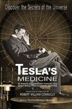 Watch Tesla's Medicine - The Universal Fluid Sockshare