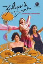 Watch Bollywood Dream Sockshare