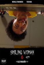 Watch Smiling Woman 6 (Short 2021) Alluc