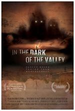 Watch In the Dark of the Valley Sockshare