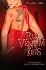 Watch Red Venom Kills Sockshare