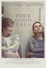 Watch Four Good Days Sockshare