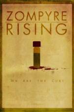 Watch Zompyre Rising Sockshare