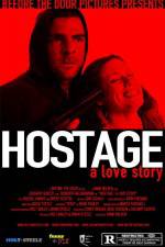 Watch Hostage A Love Story Sockshare