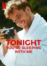 Watch Tonight You're Sleeping with Me Sockshare