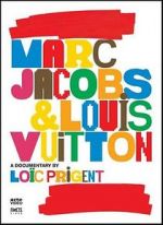Watch Marc Jacobs & Louis Vuitton Sockshare