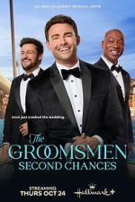 Watch The Groomsmen: Second Chances Sockshare