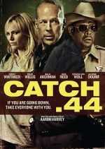 Watch Catch .44 Sockshare