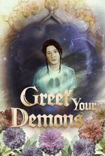Watch Greet Your Demons Sockshare