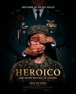 Watch Heroic Sockshare