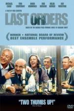 Watch Last Orders Sockshare